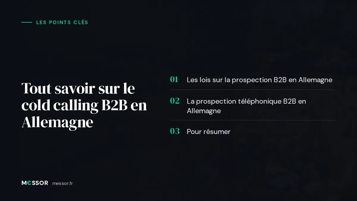 Infographie : les 3 points clés de l’article « Tout savoir sur le Cold Calling B2B en Allemagne »